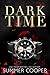 Dark Time (The Dark, #4)
