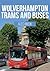 Wolverhampton Trams and Buses