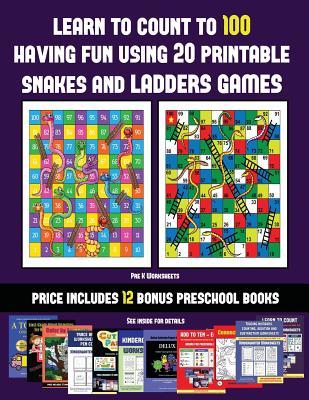 Pre K Worksheets (Learn to count to 100 having fun using 20 printable snakes and ladders games): A full-color workbook with 20 printable snakes and ... PDF kindergarten/preschool workbooks