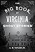 The Big Book of Virginia Ghost Stories by L.B. Taylor Jr.