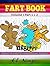 Fart Book: Funny Jokes For Kids with Farts: Best Graphic Novels For Kids With Sweet Farts