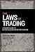 The Laws of Trading: A Trad...