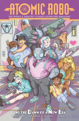 Atomic Robo and the Dawn of a New Era (Paperback)