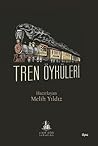 Tren Öyküleri