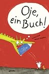 Oje, ein Buch!