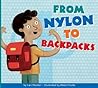 From Nylon to Backpacks (Who Made My Stuff?)