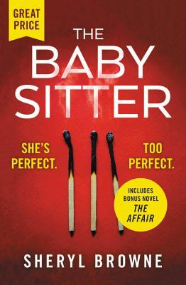The Babysitter / The Affair