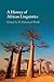 A History of African Linguistics