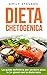 Dieta Chetogenica: la guida...