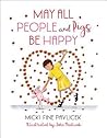 May All People and Pigs Be Happy by Micki Fine Pavlicek