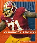 The Story of the Washington Redskins