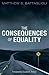 The Consequences of Equality