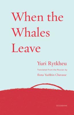 When the Whales Leave (Paperback)