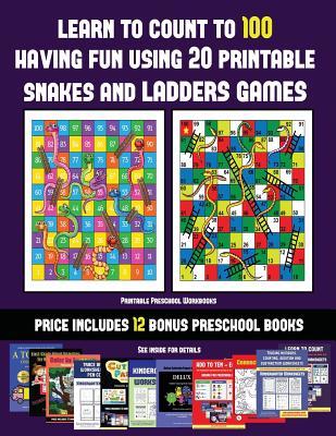 Printable Preschool Workbooks (Learn to count to 100 having fun using 20 printable snakes and ladders games): A full-color workbook with 20 printable ... PDF kindergarten/preschool workbooks