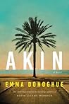 Akin by Emma Donoghue
