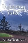 Lightning Strike (Dorothy Dennehy, PI)