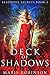 Deck of Shadows (Beautiful ...