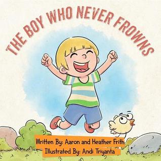 The Boy Who Never Frowns