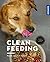 Clean Feeding by Anke Jobi Clean Feeding by Anke Jobi