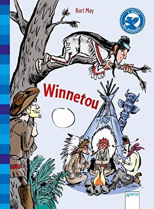 Winnetou: Der Bücherbär. Klassiker für Erstleser (Hardcover)
