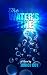 The Water's Fine: A Novel