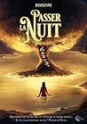 Passer la Nuit