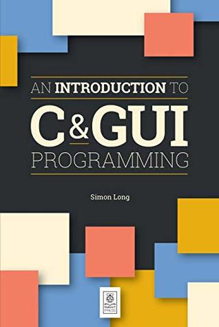 Introduction to C & GUI Programming (Paperback)