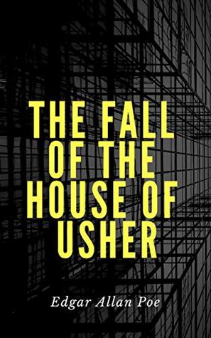 The Fall of the House of Usher