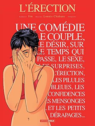 L'Erection - Intégrale (Kindle Edition)