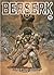 Berserk, Vol. 13 by Kentaro Miura Berserk, Vol. 13 by Kentaro Miura