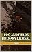 Fog and Fields Literary Jou...