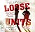 Loose Units