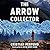 The Arrow Collector