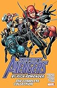 Secret Avengers by Rick Remender: The Complete Collection