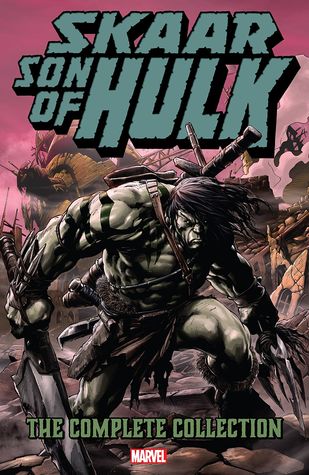 Skaar: Son of Hulk - The Complete Collection (Paperback)