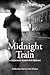 Midnight Train by Katherine Maria Ćoric Pinner