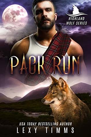 Pack Run (Highlander Wolf, #1)