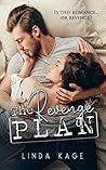 The Revenge Plan by Linda Kage