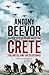 Crete by Antony Beevor