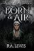Born of Air (The Valdir Chr...