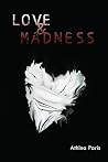 LOVE & MADNESS LOVE & MADNESS