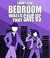 Bedroom Walls That Save Us (The Benedict Forecasts Book 3)