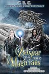 Book cover for Zelspar and the Magicians: Book 3 (The Legend of the Dragon Child)