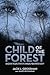 Child of the Forest: Based ...