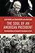 The Soul of an American President: The Untold Story of Dwight D. Eisenhower's Faith