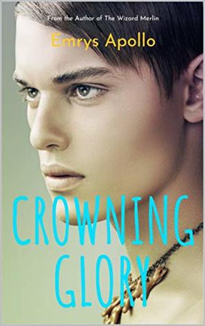 Crowning Glory (Kindle Edition)