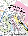 Simplifying Your Best Self (Best Self Series)