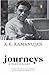 Journeys by A.K. Ramanujan