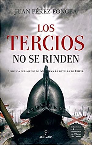 Los tercios no se rinden (Paperback)