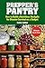 Prepper's Pantry: Build a Nutritious Stockpile to Survive Blizzards, Blackouts, Hurricanes, Pandemics, Economic Collapse, or Any Other Disasters
